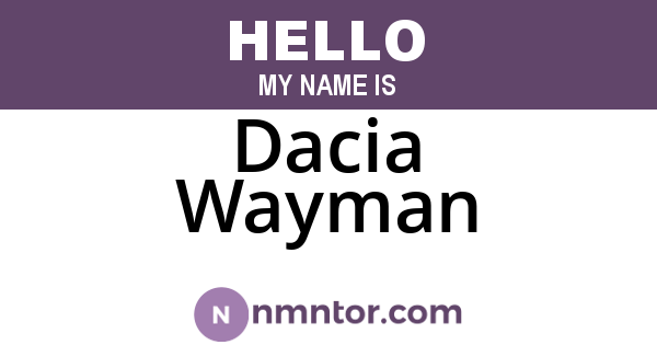 Dacia Wayman