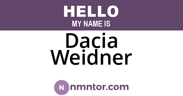 Dacia Weidner
