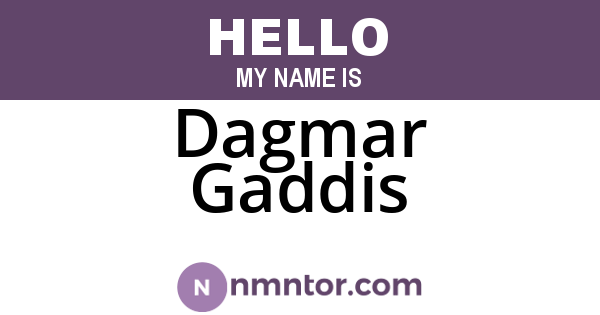 Dagmar Gaddis