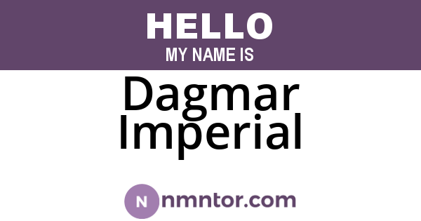 Dagmar Imperial