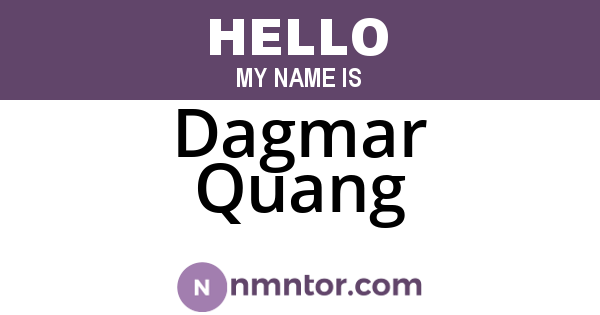 Dagmar Quang