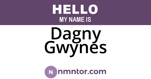 Dagny Gwynes