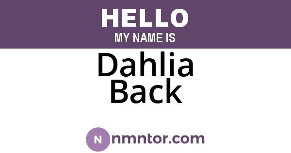 Dahlia Back