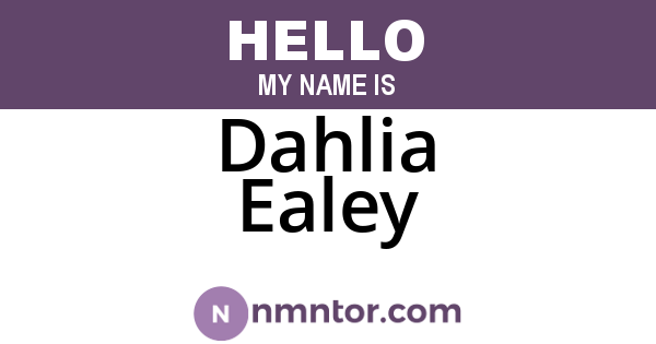 Dahlia Ealey