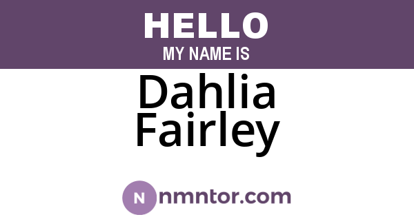 Dahlia Fairley