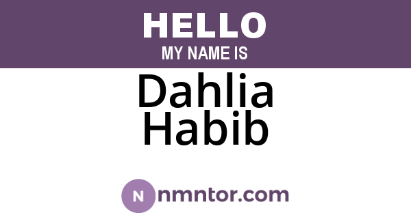 Dahlia Habib