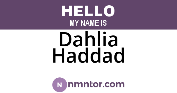 Dahlia Haddad