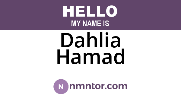 Dahlia Hamad