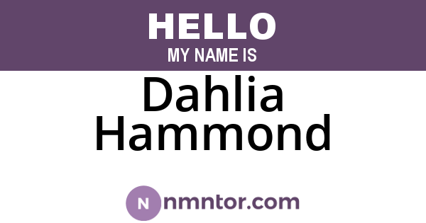 Dahlia Hammond