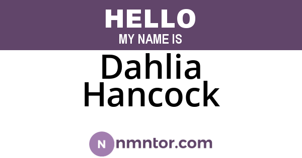 Dahlia Hancock