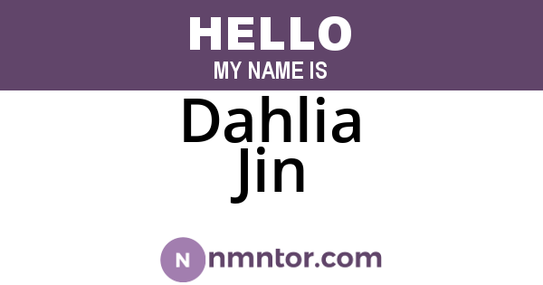 Dahlia Jin