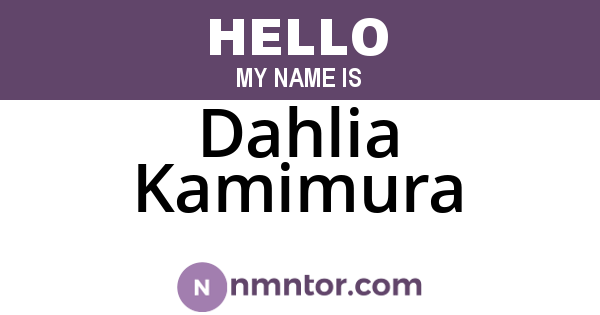 Dahlia Kamimura