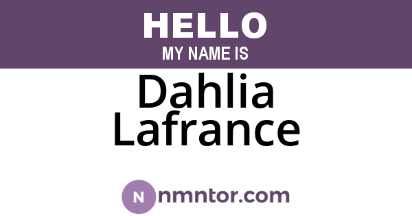 Dahlia Lafrance