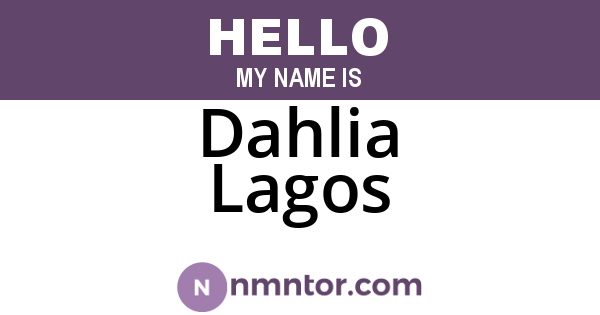 Dahlia Lagos