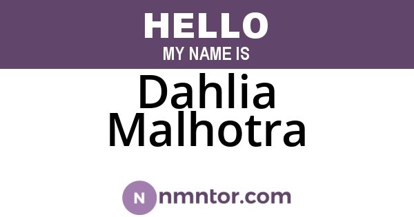 Dahlia Malhotra