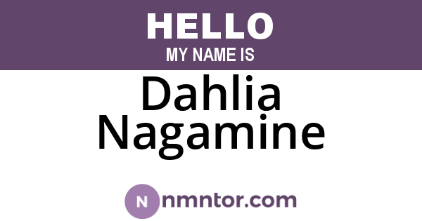Dahlia Nagamine