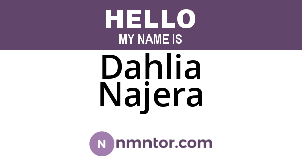 Dahlia Najera
