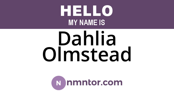 Dahlia Olmstead