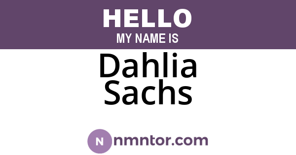 Dahlia Sachs