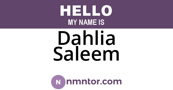 Dahlia Saleem