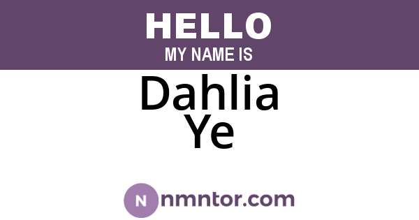 Dahlia Ye