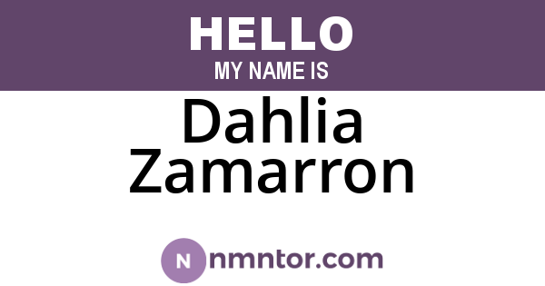 Dahlia Zamarron