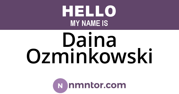 Daina Ozminkowski