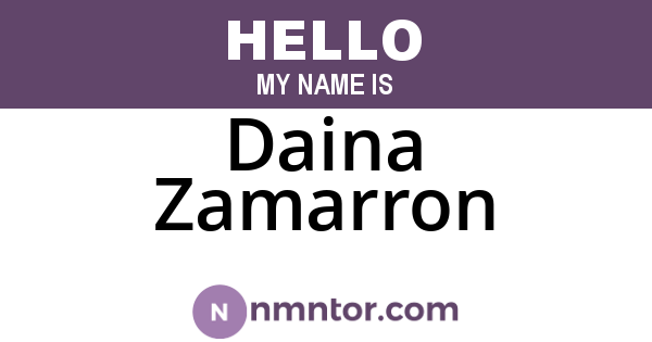 Daina Zamarron