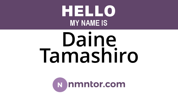 Daine Tamashiro