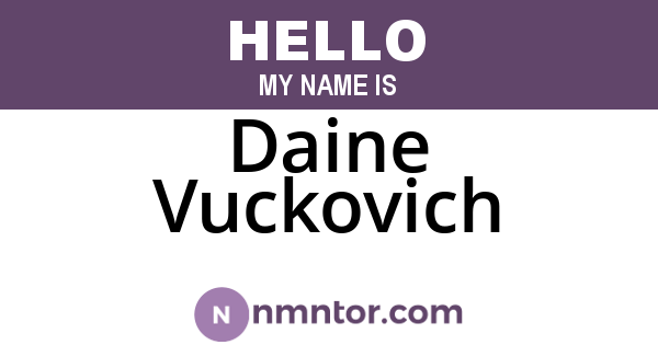 Daine Vuckovich