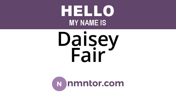 Daisey Fair