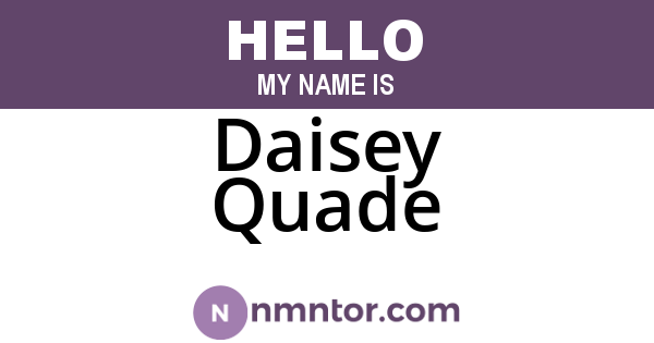 Daisey Quade