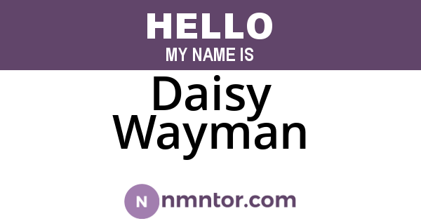 Daisy Wayman