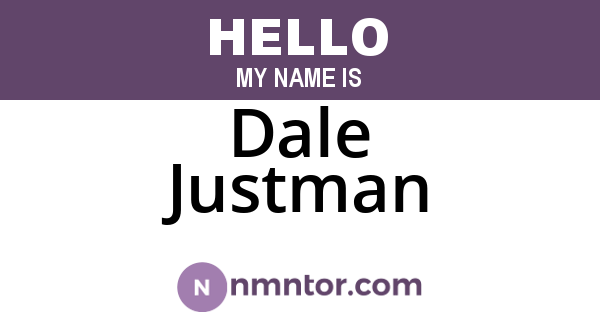 Dale Justman