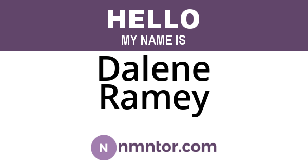 Dalene Ramey