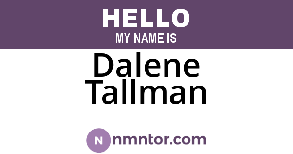 Dalene Tallman