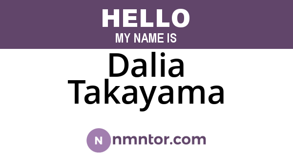 Dalia Takayama