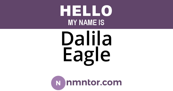 Dalila Eagle