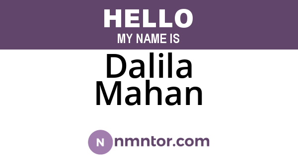 Dalila Mahan