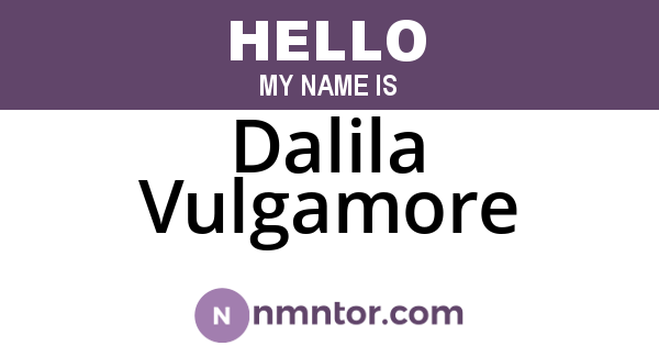 Dalila Vulgamore
