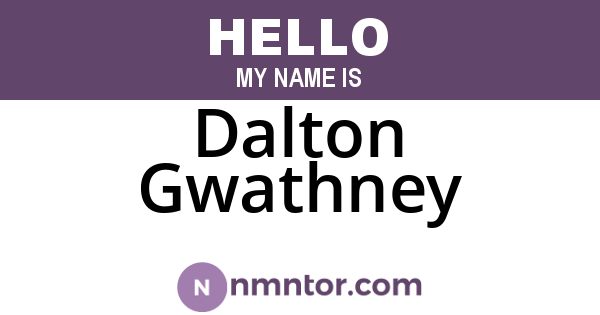 Dalton Gwathney