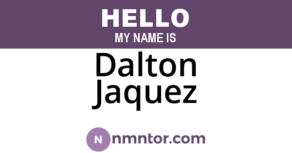 Dalton Jaquez