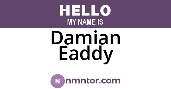 Damian Eaddy