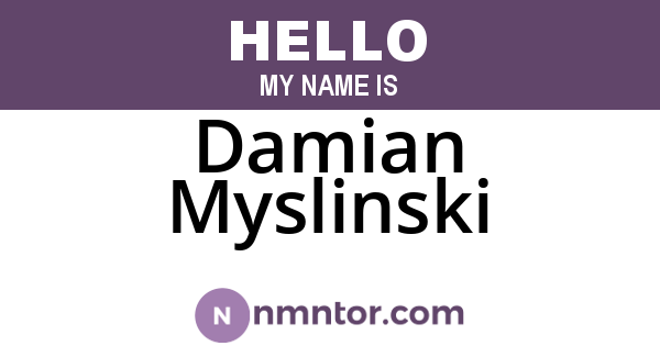 Damian Myslinski