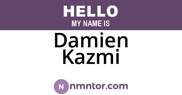 Damien Kazmi