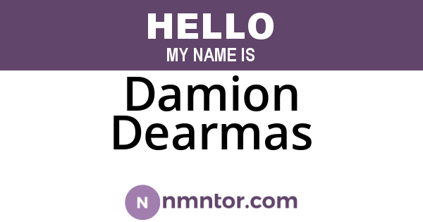 Damion Dearmas