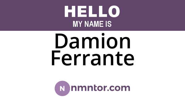 Damion Ferrante