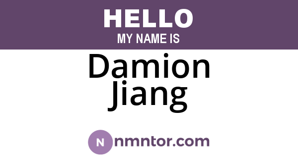 Damion Jiang