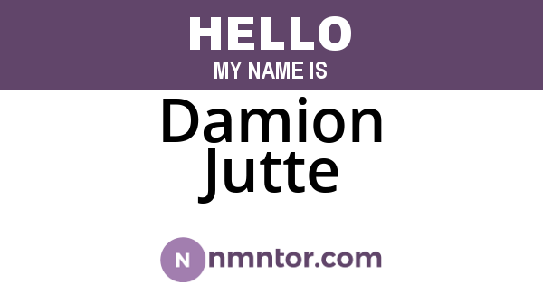Damion Jutte