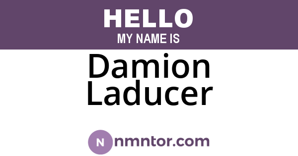 Damion Laducer
